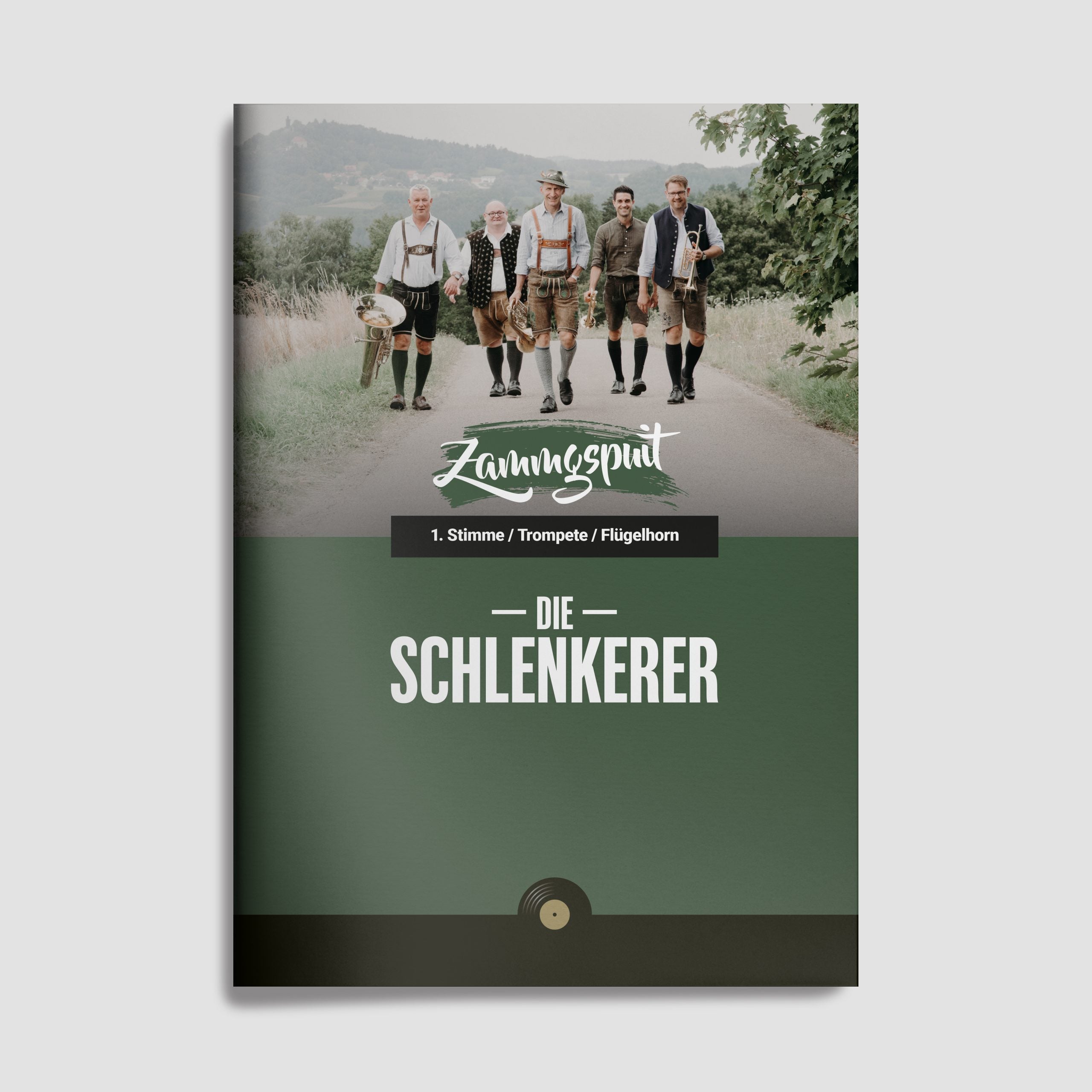 Zammgspuit (Notenheft) - Die Schlenkerer