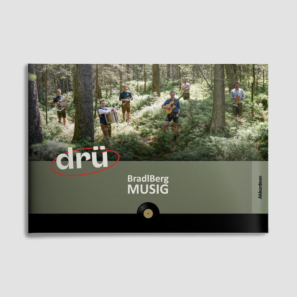 drü (Notenheft) - BradlBerg Musig