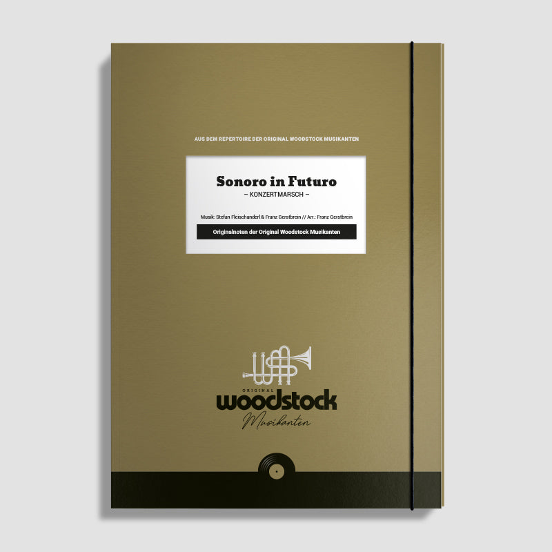 Sonoro in Futuro (Blasorchester / Original Noten) - Original Woodstock Musikanten