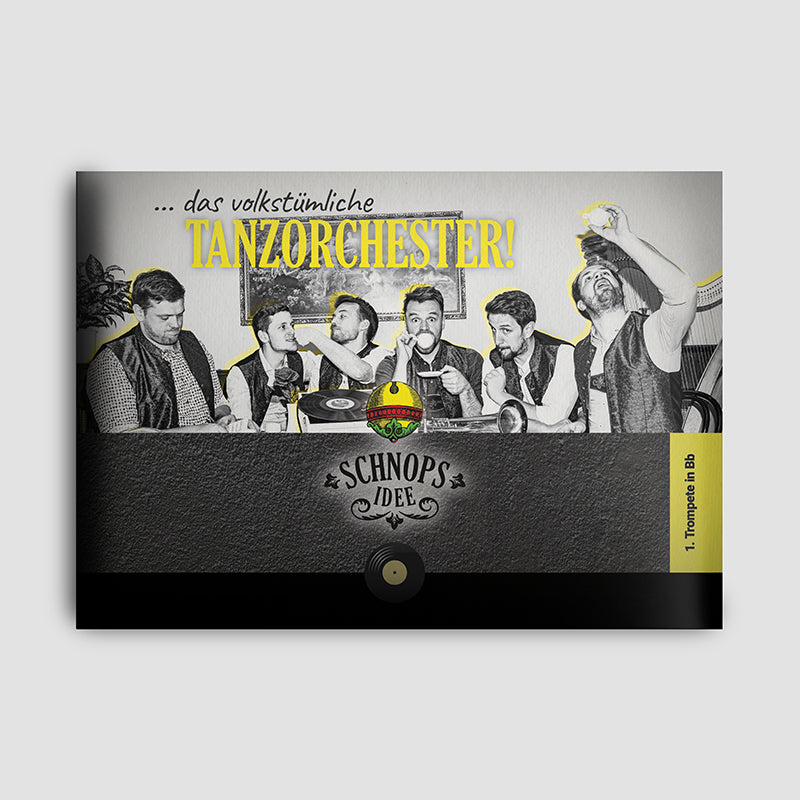 schnopsidee das volkstümliche tanzorchester - notenheft