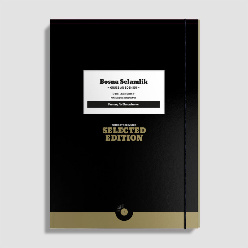 Bosna Selamlik (Original Noten) - Eduard Wagnes
